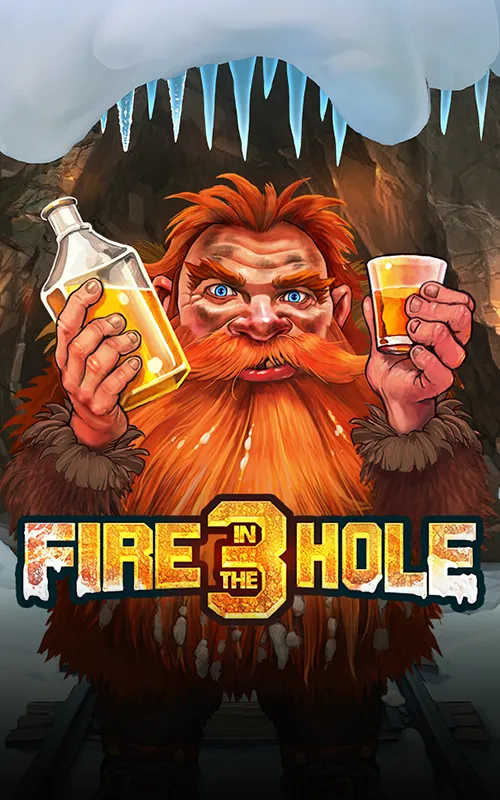 Fire in the Hole 3 at Sloto Top Casino